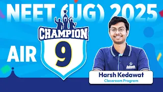 NEET UG 2025 Topper | Harsh Kedawat – AIR 9 | Harsh’s Journey Will Leave You Inspired!