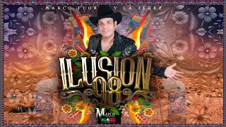 Ilusión 98- Marco Flores Y La Jerez