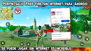 Porfin salio Free fire sin internet para Android y se puede jugar