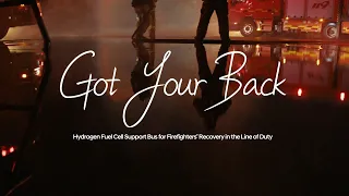 Got Your Back - Hydrogen Fuel Cell Support Bus for Firefighters’ Recovery in the Line of Duty