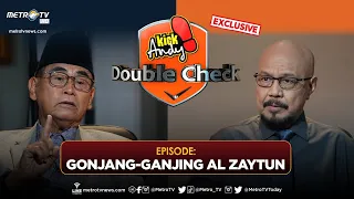 KICK ANDY DOUBLE CHECK - Gonjang Ganjing Al-Zaytun