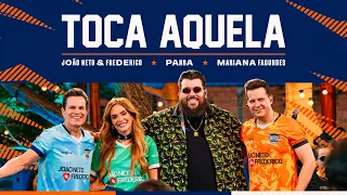 João Neto e Frederico, Panda, Mariana Fagundes - Toca Aquela (Desce Mais Uma 2)