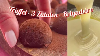 Trüffel  - 3 Zutaten - gezuckerte  Kondensmilch - schnell und einfach