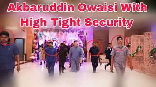 Akbaruddin Owaisi Apni  Security Ke Sath Dawat Attend Kare Or Huwa Kya ?