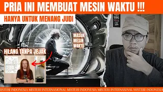KISAH MISTERIUS MIKE MARCUM SI PEMBUAT MESIN WAKTU 😱