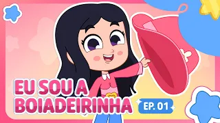 Eu Sou a Boiadeirinha | Episódio 01 Completo  - Turma da Boiadeirinha