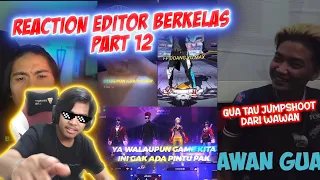 REGI TAU JUMPSHOOT DARI GUA??! || REACTION EDITOR BERKELAS PART 12