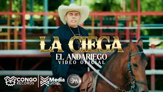 La Ciega - El Andariego (Video Oficial)