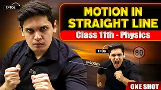 Motion in a Straight Line🔥 | CLASS 11 Physics | Complete Chapter | NCERT Covered | Prashant Kirad