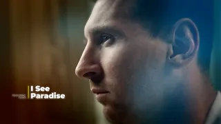 Faaxy - I See Paradise (Official Music Video) lionel messi FIFA World Cup 2022, Qatar