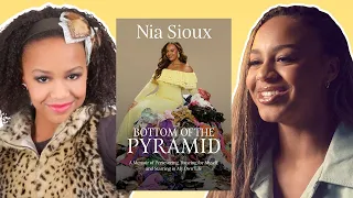 Finally Telling MY Story | "Bottom of the Pyramid" by Nia Sioux