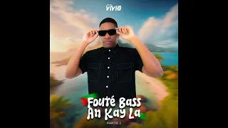 DJ VIVIO - FOUTÉ BASS AN KAY LA - PARTIE 2 (ÉDITION SHATTA MIX 2025)