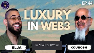 EP 44 - Mansory | From Luxury Cars to Web3 Innovation | Eljaboom x Kourosh
