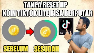 Cara Agar koin Tiktok Lite Berputar | Cara Mengatasi Koin Tiktok Lite Tidak Berputar Tanpa Reset Hp