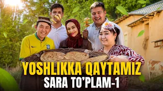 YOSHLIKKA QAYTAMIZ / SARA TO’PLAM-1