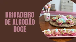 Brigadeiro Gourmet de Algodão Doce