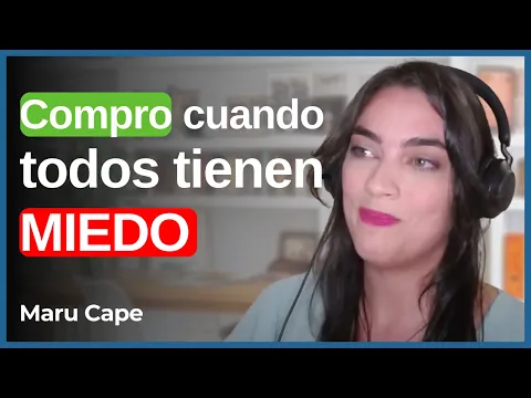 Maru Cape: los consejos que nadie te da para invertir en Argentina con inflación