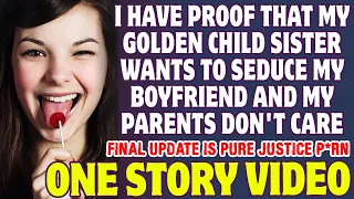 I Have Proof That My Golden Child Sister Wants My Boyfriend And Parents Don't Care - Reddit Stories