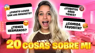 20 COSAS SOBRE MI 🙉 | Daniela Morales