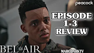 BEL-AIR SEASON 1 EPISODE 1-3 REVIEW/RECAP!!!