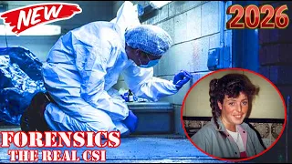 Forensics The Real CSI New 2026 💀 Season 2026 ~ Epiosde 03 🕵🏻 UK True Crime Documentary