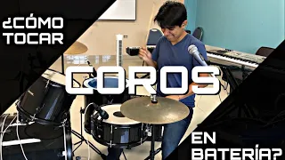 ¿Cómo Tocar Coros En La Iglesia? [Tutorial Batería] 🥁🎶🎤