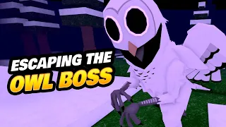 Escaping the OWL BOSS in 99 Nights in the Forest