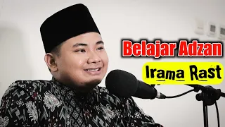Belajar Adzan Lagu Rast Sampai Hafal || تعلم راست إيقاع الأذان || Learn the Azan Rhythm Rast