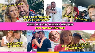 ACTORES VIEJOS con novias más JÓVENES que ellos