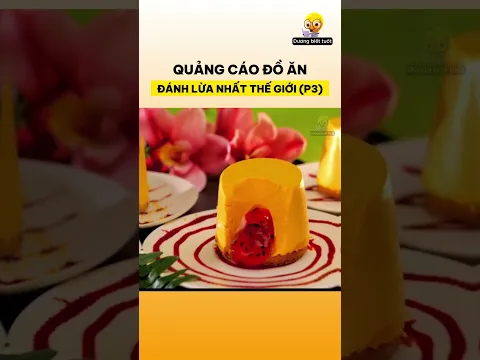 Quảng cáo đồ ăn đánh lừa nhất thế giới P3