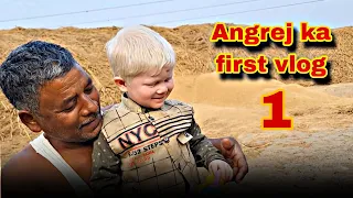 Arpit ka first vlog || अंग्रेज बाबू ने वीडियो बनवाने  के समय नाटक किया || #comedy #funny