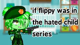 °if flippy was in the H.C. series° |gacha|