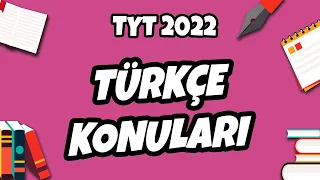 TYT 2022 Türkçe Konuları Neler? Başlıyoruz... #hedefekoş