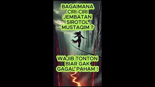 WAJIB TONTON MALAM INI! Mari Belajar Tentang Sirotol Mustaqim