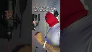 When you mix Christmas music with Gangsta Rap