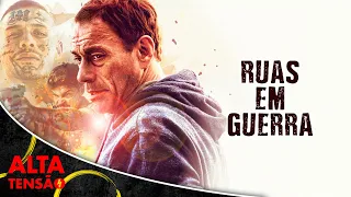 Ruas em Guerra - Filme Completo Dublado - Filme de Ação com Jean-Claude Van Damme | Alta Tensão