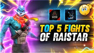 TOP 5 FIGHTS OF RAISTAR 😏❤️