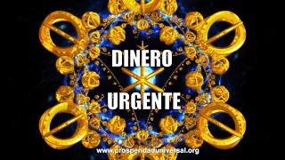 ESCUCHA ESTO Y RECIBE HOY DINERO URGENTE, ABUNDANCIA Y BUENA SUERTE - PROSPERIDAD UNIVERSAL