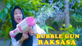 DRAMA | Dinda Pengen Bubble Gun Raksasa