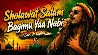 Sholawat Salam Yaa Nabi | Reggae Indonesia
