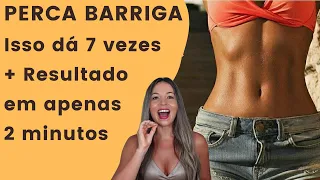 Como ACABAR com a gordura da barriga em 2 minutos