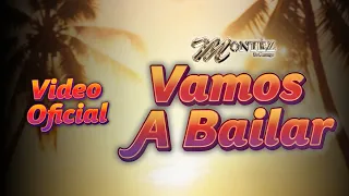 Vamos A Bailar - Montéz de Durango (Video Oficial)