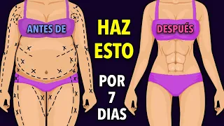 HAZ ESTO POR 7 DÍAS Y MÍRATE EN EL ESPEJO