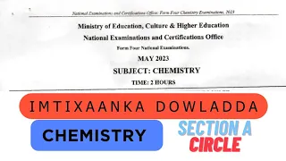 IMTIXAANKA DOWLADDA | 2023 | CHEMISTRY | SECTION A MULTIPLE CHOICE QUESTIONS