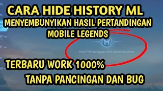 Cara hide history mobile legends (Cara sembunyikan hasil pertandingan ml) TERBARU 2023