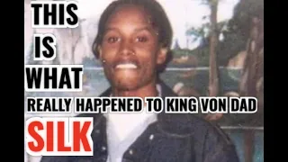The Real Reason Why KING VON Dad SILK From Ada Park Was K*LLED | The BreakDown