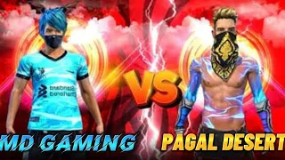 MD GAMING 🇮🇳📱Vs PAGAL DESERT🇮🇳📱|| 👑✅ #mdgaming