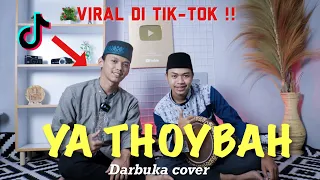 Viral di Tik-Tok !! Sholawat Ya Thoybah - Darbuka Cover