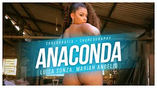 Luísa Sonza, Mariah Angeliq - ANACONDA *o* ~~~ Coreografia | Ramana Borba