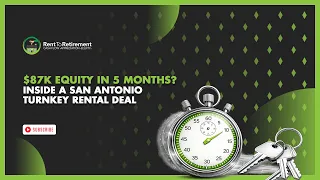 $87K Equity in 5 Months? Inside a San Antonio Turnkey Rental Deal